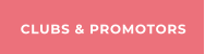 CLUBS & PROMOTORS
